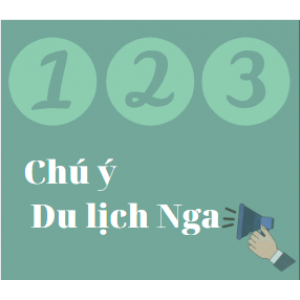 Visa Nga - Quy định khi đi du lịch Nga